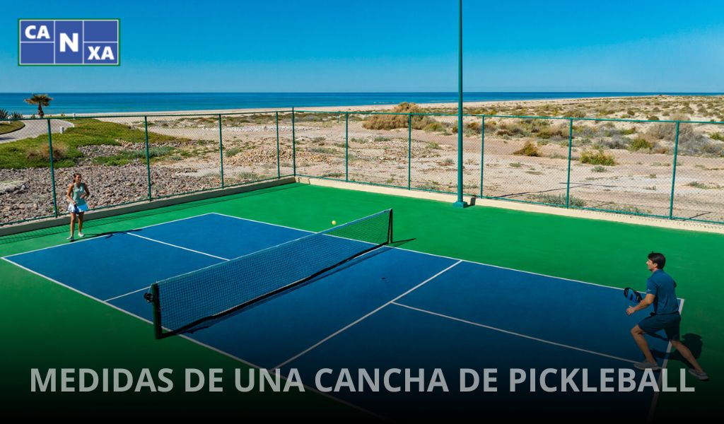 MEDIDAS DE UNA CANCHA DE PICKLEBALL