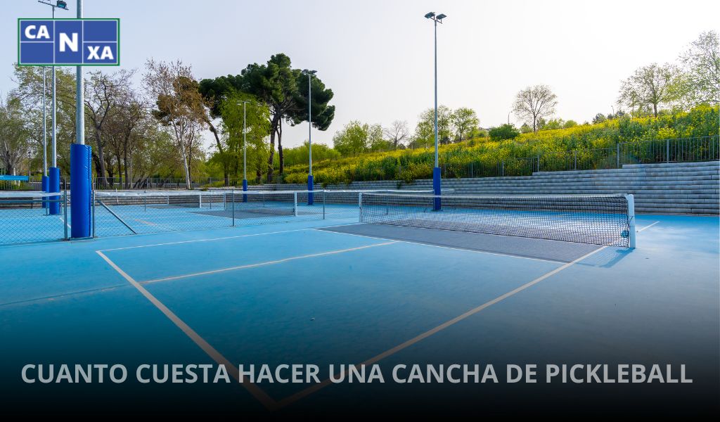 CUANTO-CUESTA-HACER-UNA-CANCHA-DE-PICKLEBALL